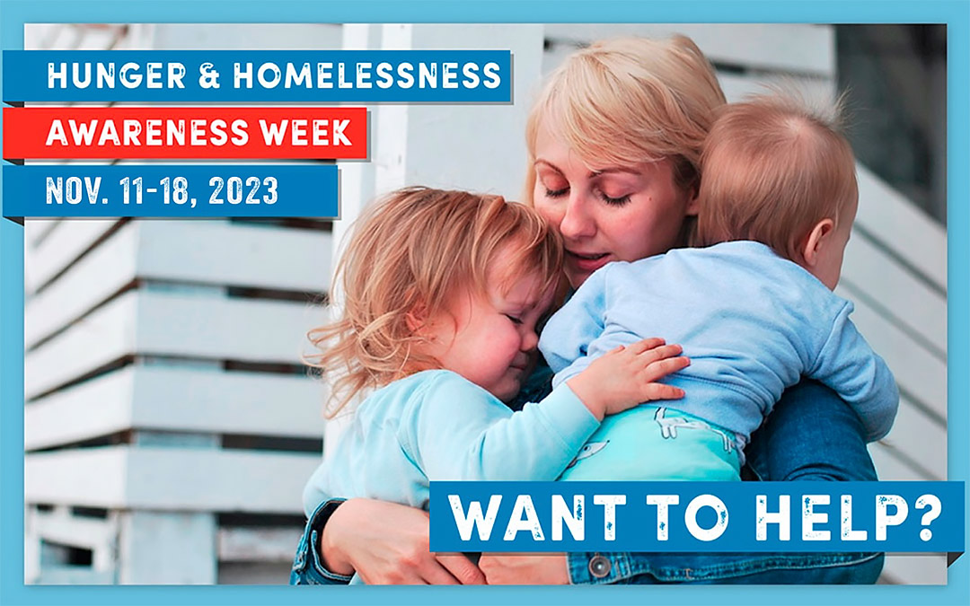 Hunger and Homelessness Awareness Week – 2023